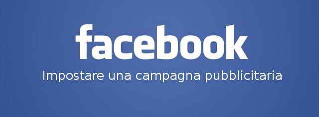 Impostare campagna facebook